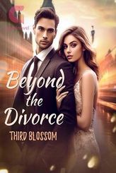 Beyond the Divorce by Third Blossom